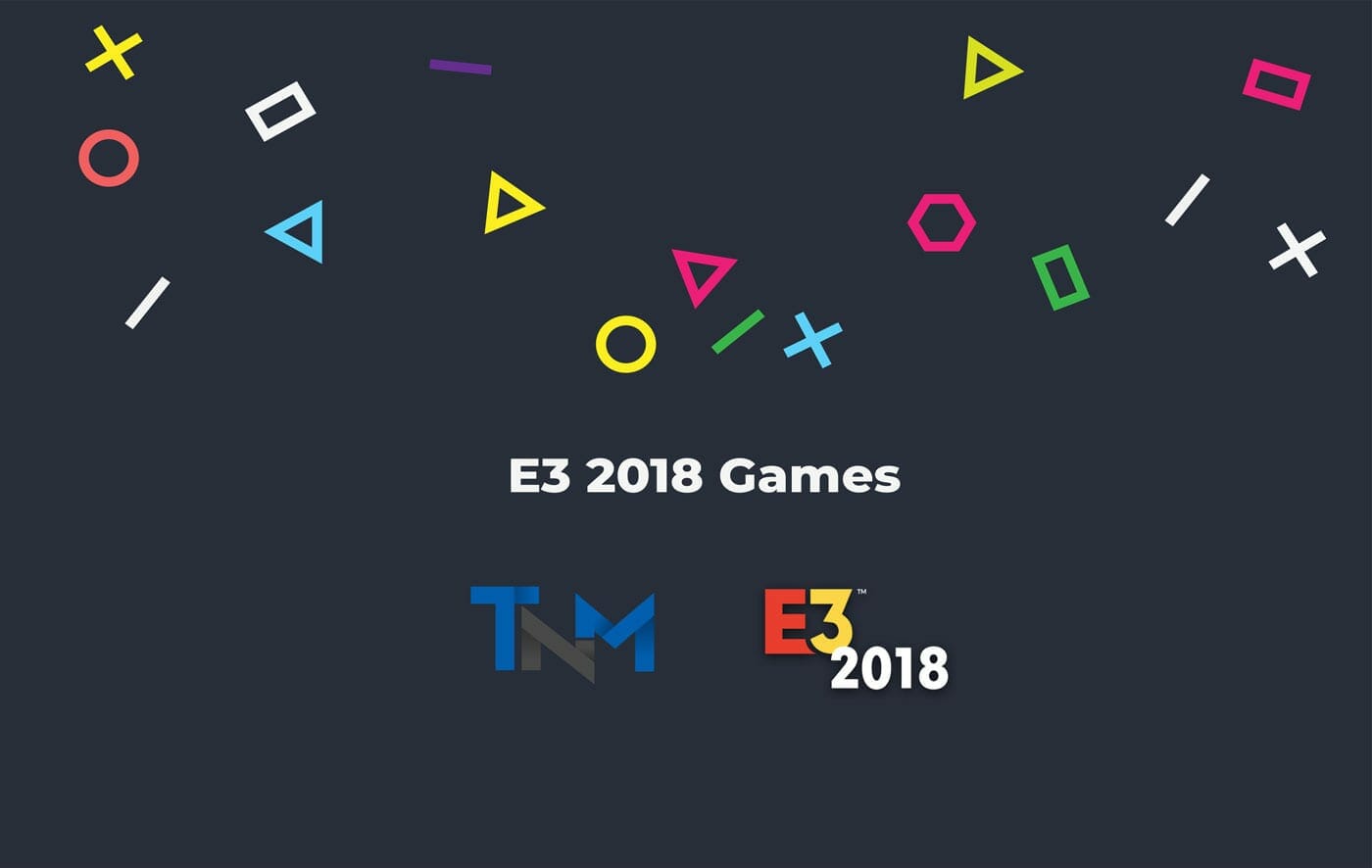 TheNerdMag E3 2018 Coverage