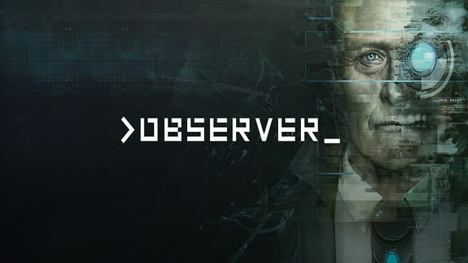 Observer CyberPunk Horror Game