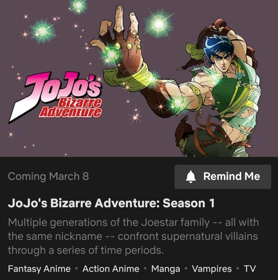 Did Netflix get the rights to Jojo's Bizarre Adventure before or after  Toonami? - Quora